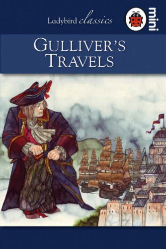 Ladybird Classics Mini : Gullivers Travels