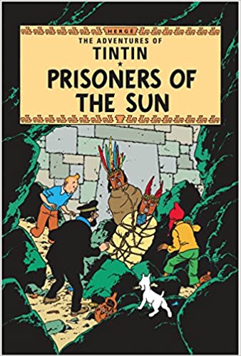 TinTin and the Prisoners of the Sun