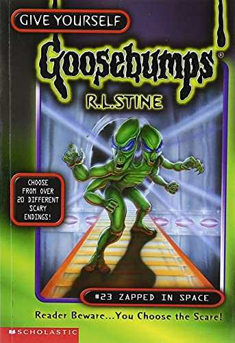 Goosebumps  #23 : Zapped in Space