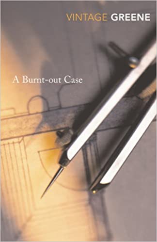 A Burnt Out Case