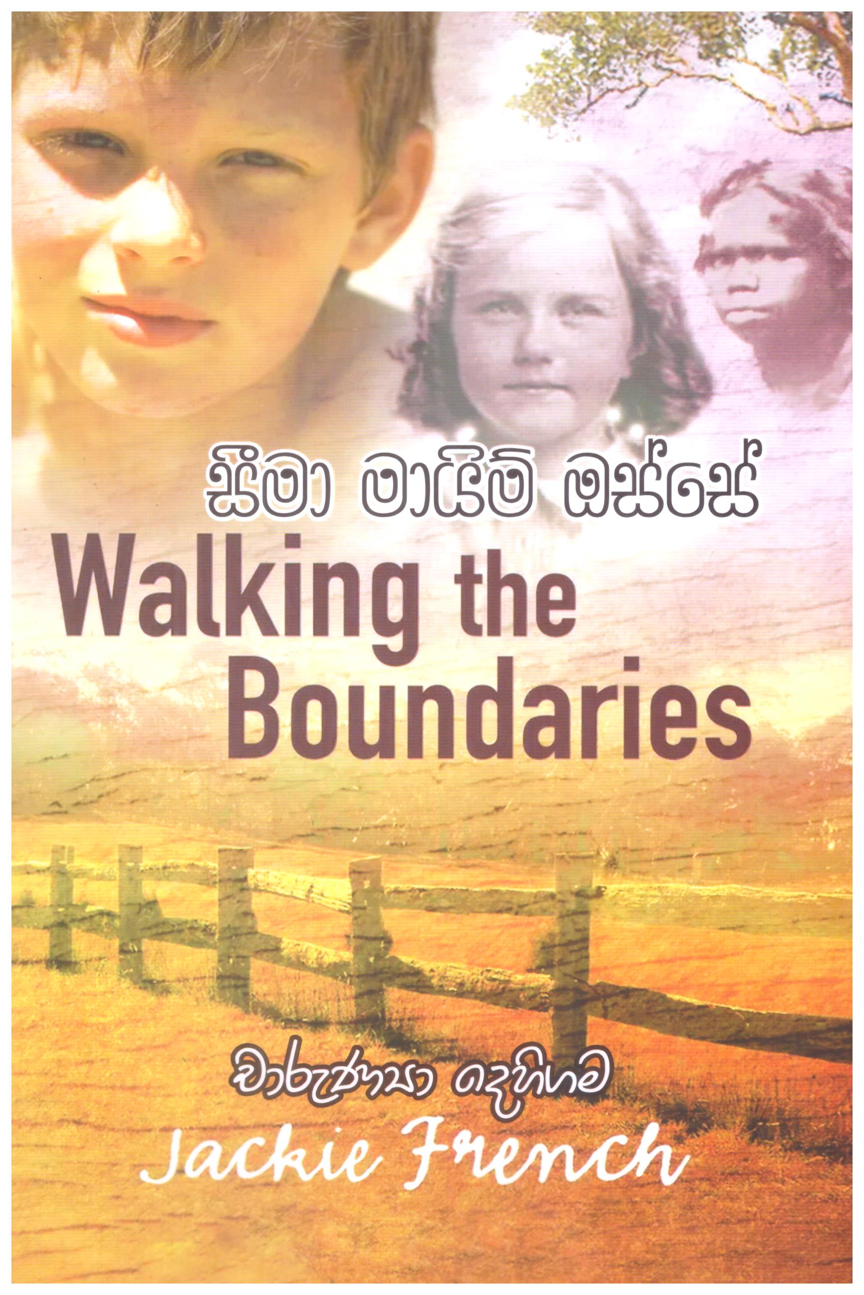 Seema Maim Osse - Translation of Walking The Boundaries By Jackie French