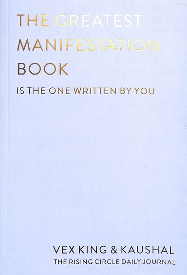The Greatest Manifestation Book