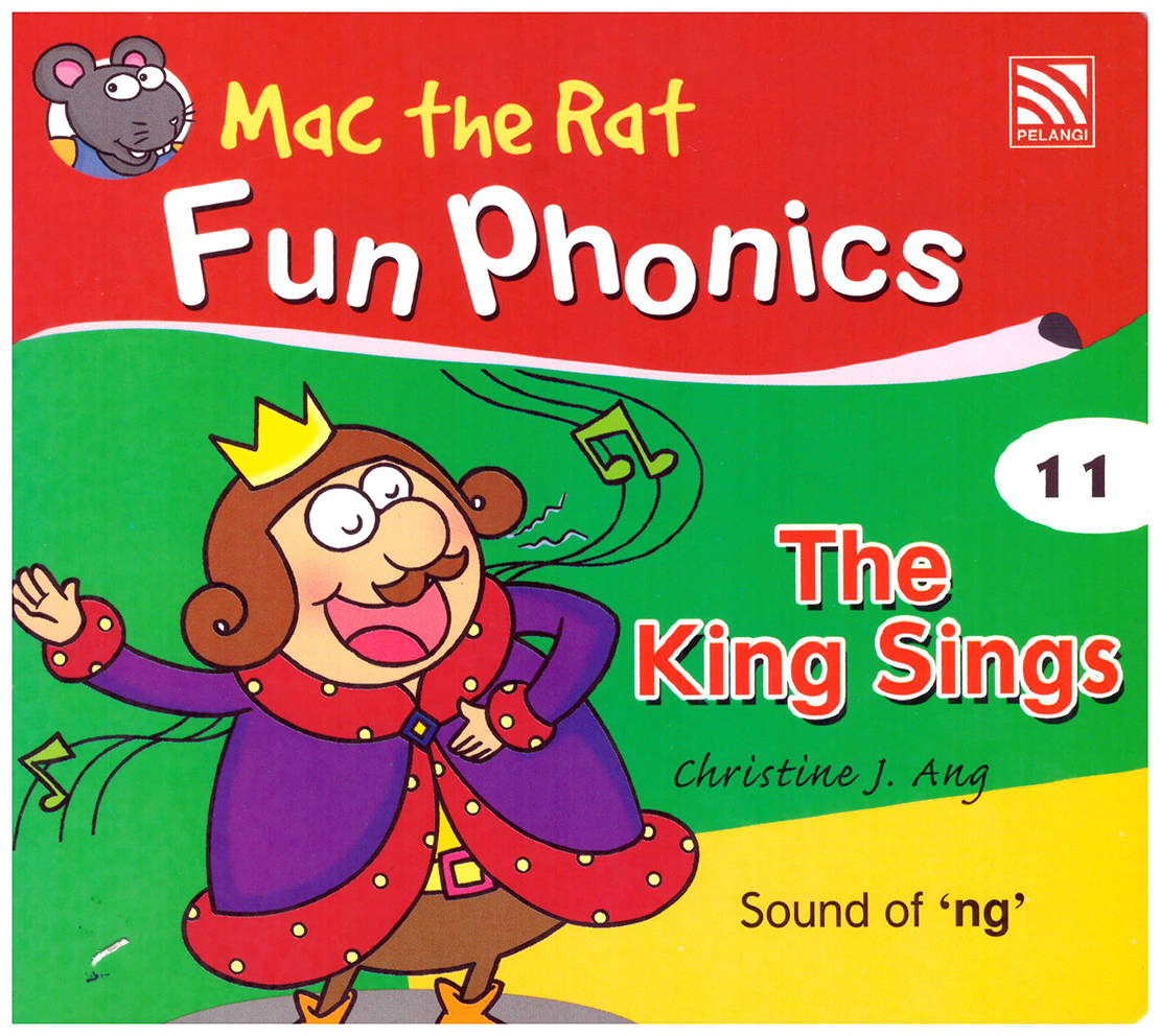 Mac the Rat Fun Phonics 11 The King Sings