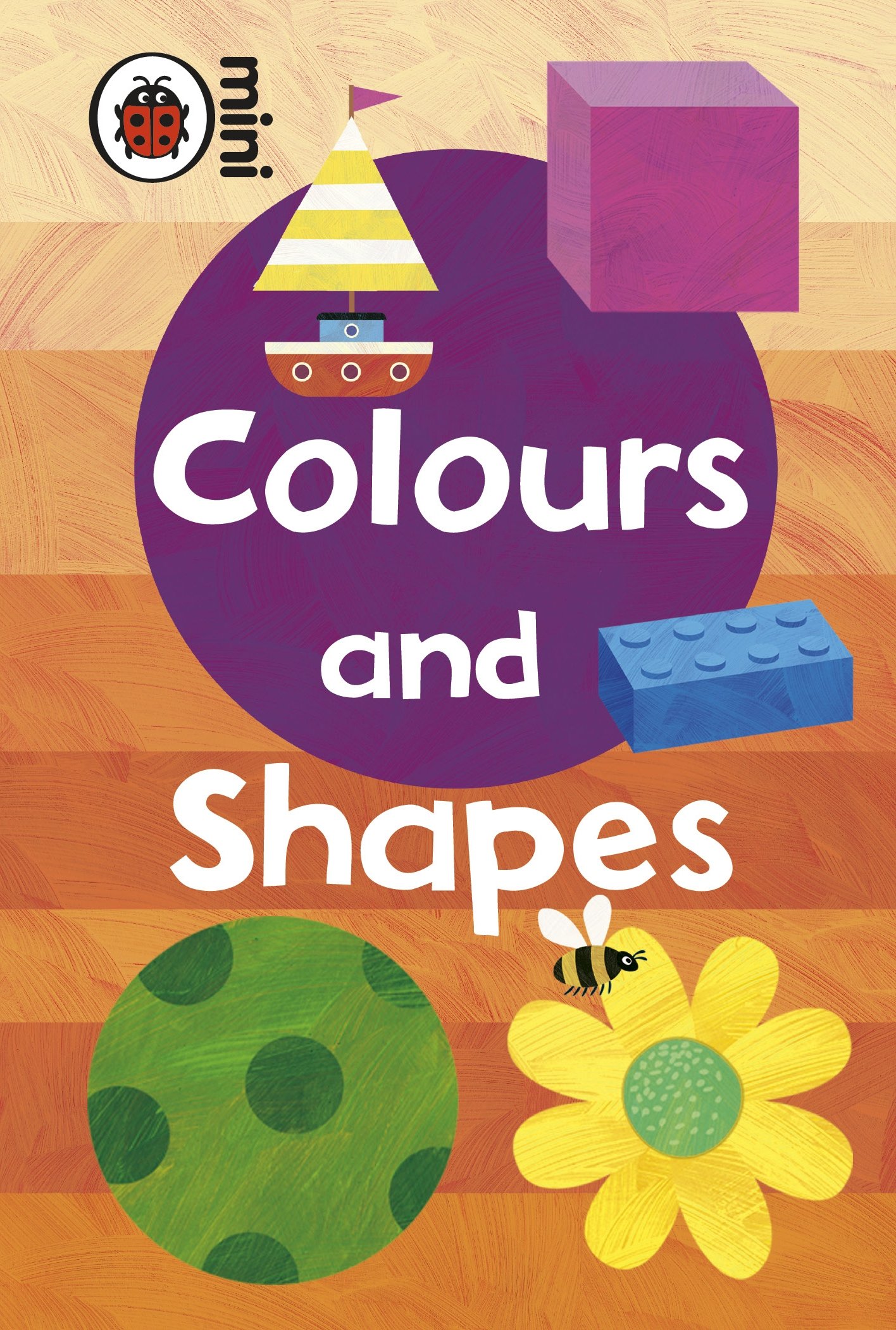 Early Learning : Ladybird Mini Colours And Shapes