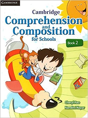 Cambridge Comprehension and Composition for Schools Book 2