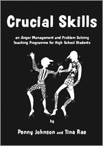 Crucial Skills:An Anger Management and Problem Solving Teaching Programme for Higher School Students
