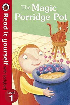 Ladybird Read It Yourself The Magic Porridge Pot (Level 1)