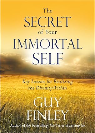 The Secret of Your Immortal Self