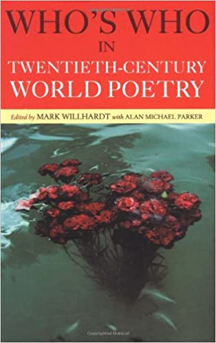 Who's Who in 20th Century World Poetry