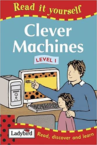 Read It Yourself : Clever Machines