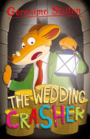 Geronimo Stilton #28 : Wedding Crasher