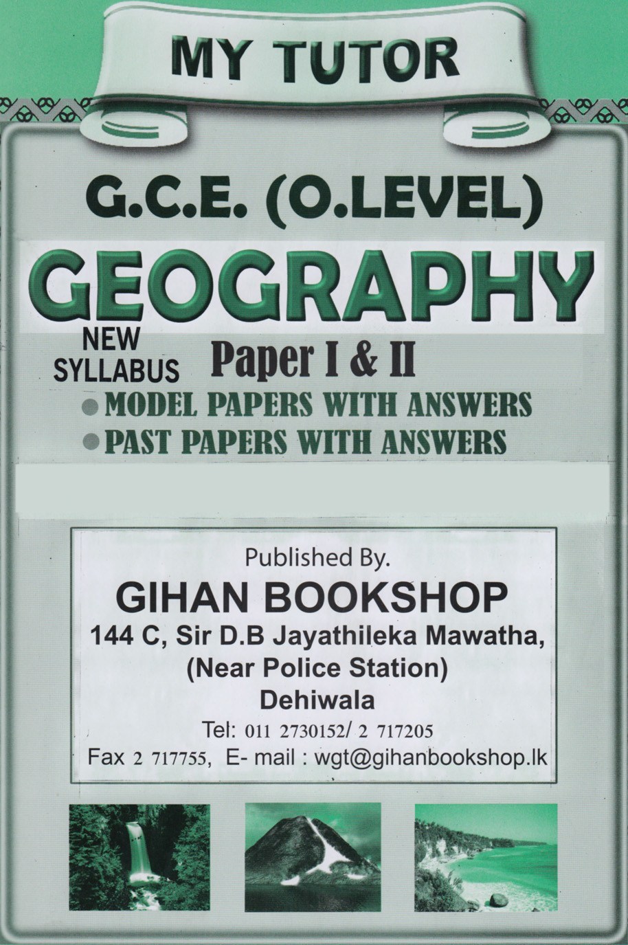 My Tutor G.C.E (O.Level ) Geography Paper 1 & 2 (English)