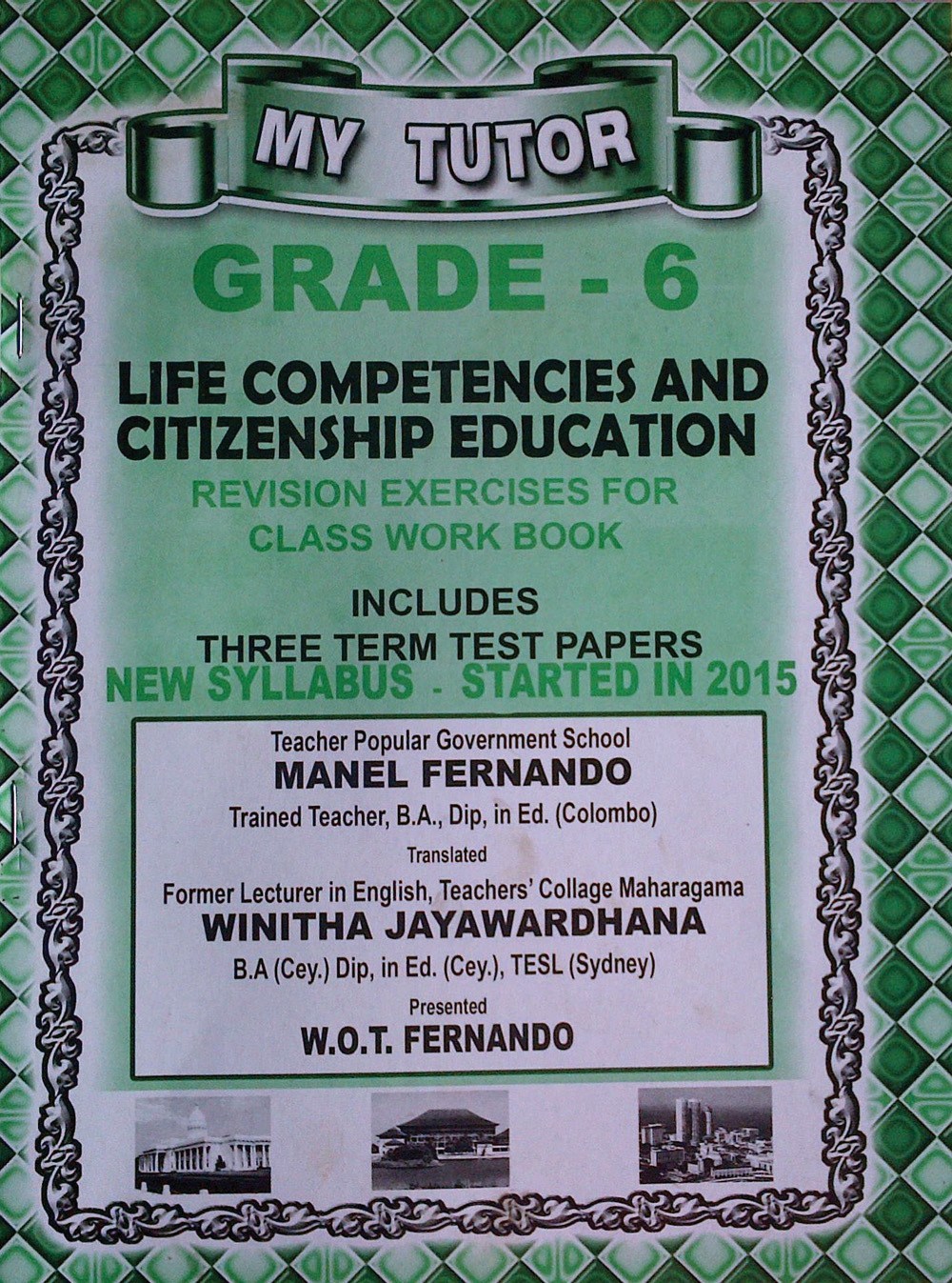 My Tutor Grade 6 : Life Competencies and Citizenship Education 