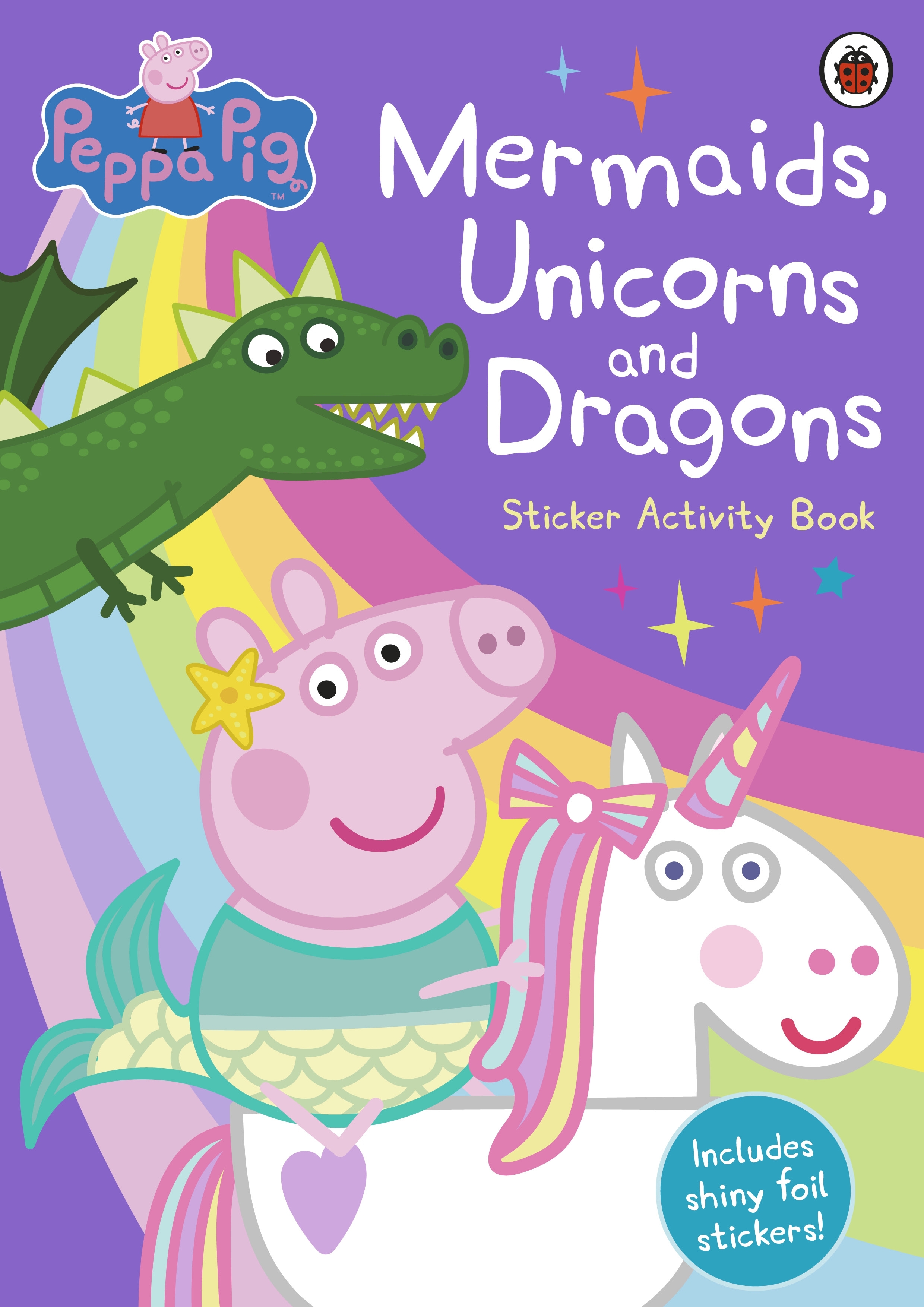 Peppa Pig Mermaids Unicorns and Dragons ( Sticker Book )