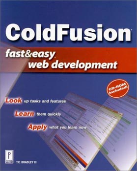 Cold Fusion Fast & Easy Web Development  (WITH CD)