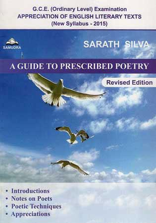 O/L Appreciation of English Literary Texts A GuideTo Prescribed Poetry (New Syllabus 2015)