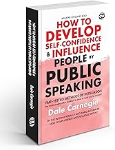 How to Develop Self Confidence and Influence People by Public Speaking