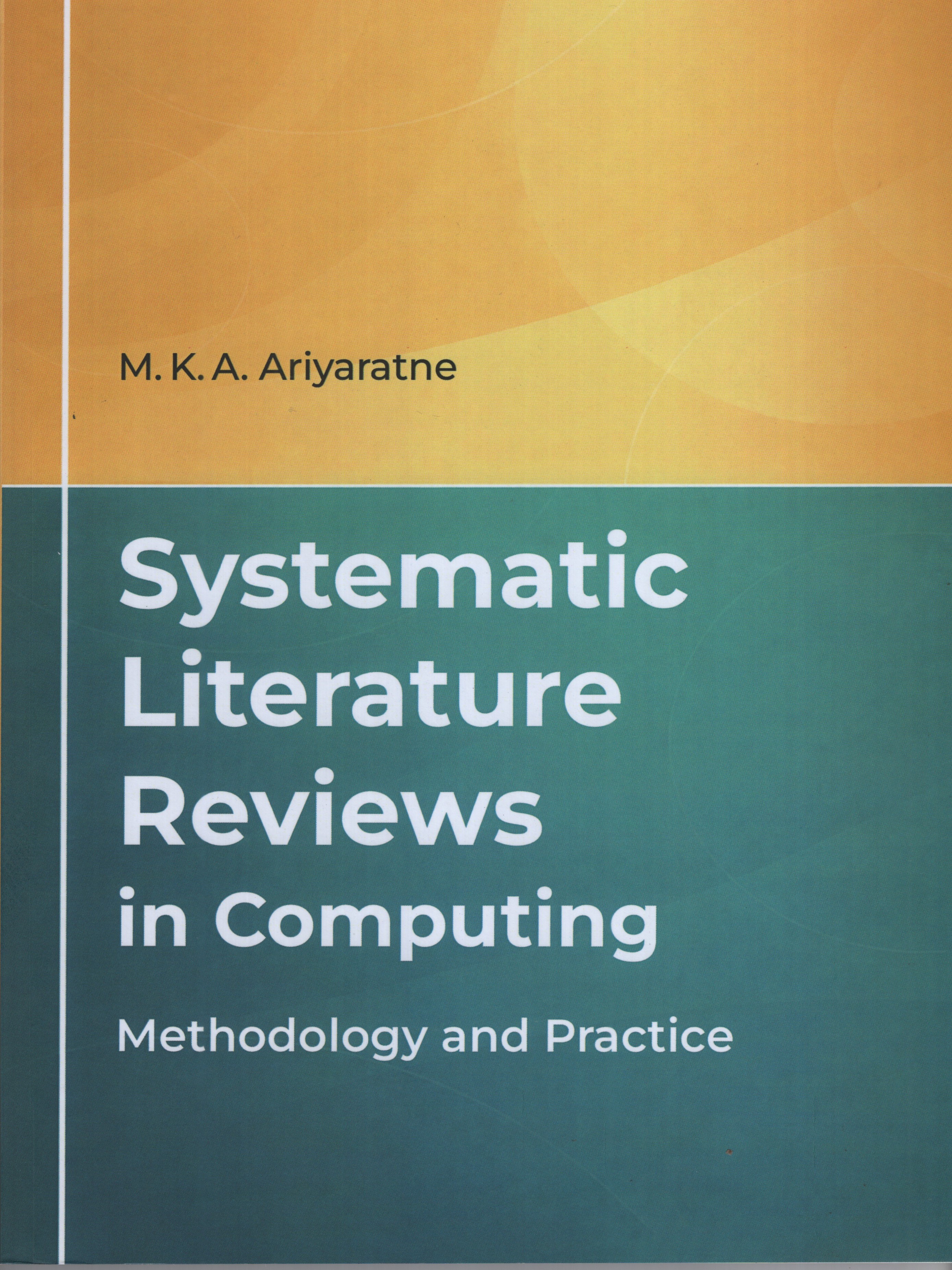 Systematic Literature Reviews in Computing
