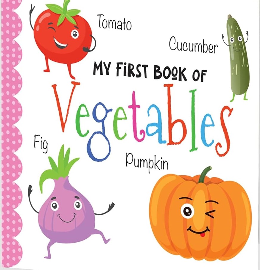 My First Book of Vegetables