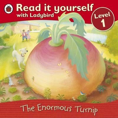 Read it Yourself with Lady Bird Level 1 The Enormous Turnip