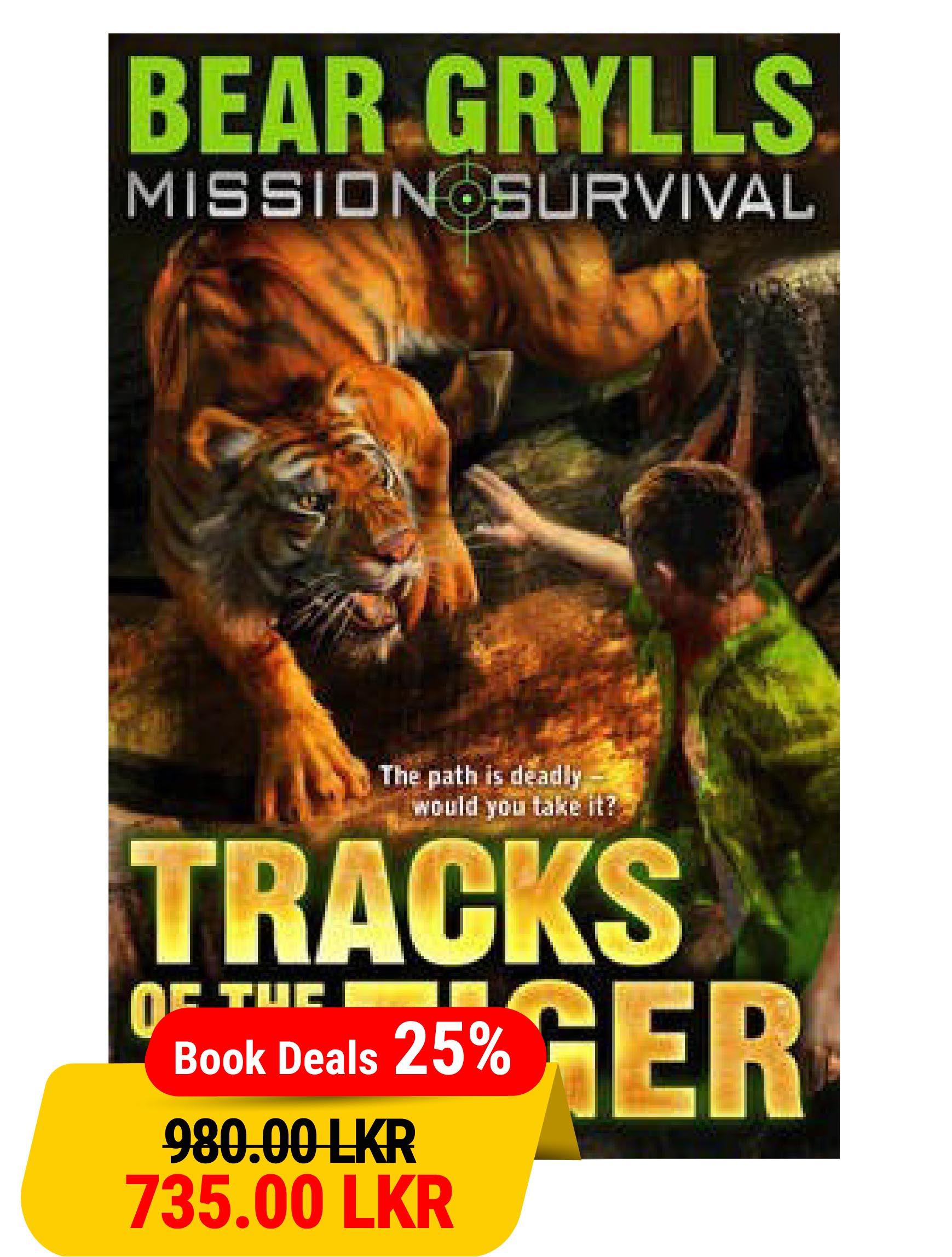 Mission Survival : Tracks of The Tiger #4