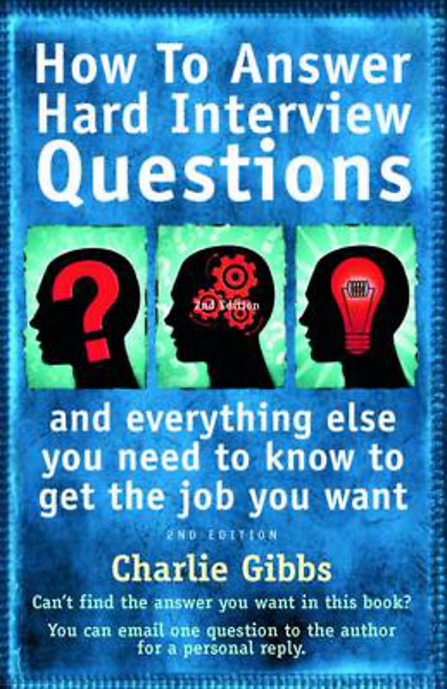 How to Answer Hard Interview Questions