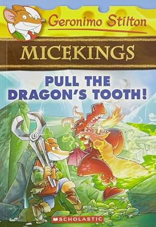 Geronimo Stilton #03 : Micekings Pull the Dragons Tooth