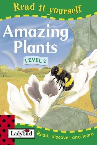 Read It Yourself : Amazing Plants
