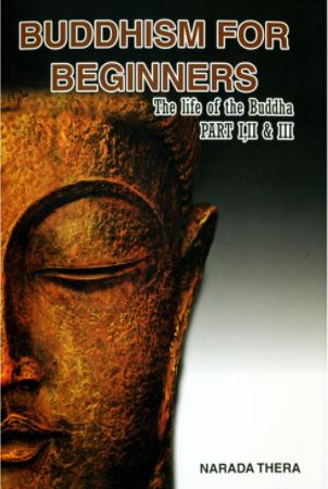 Buddhism for Beginners The Life of the Buddha Part 1,2,& 3