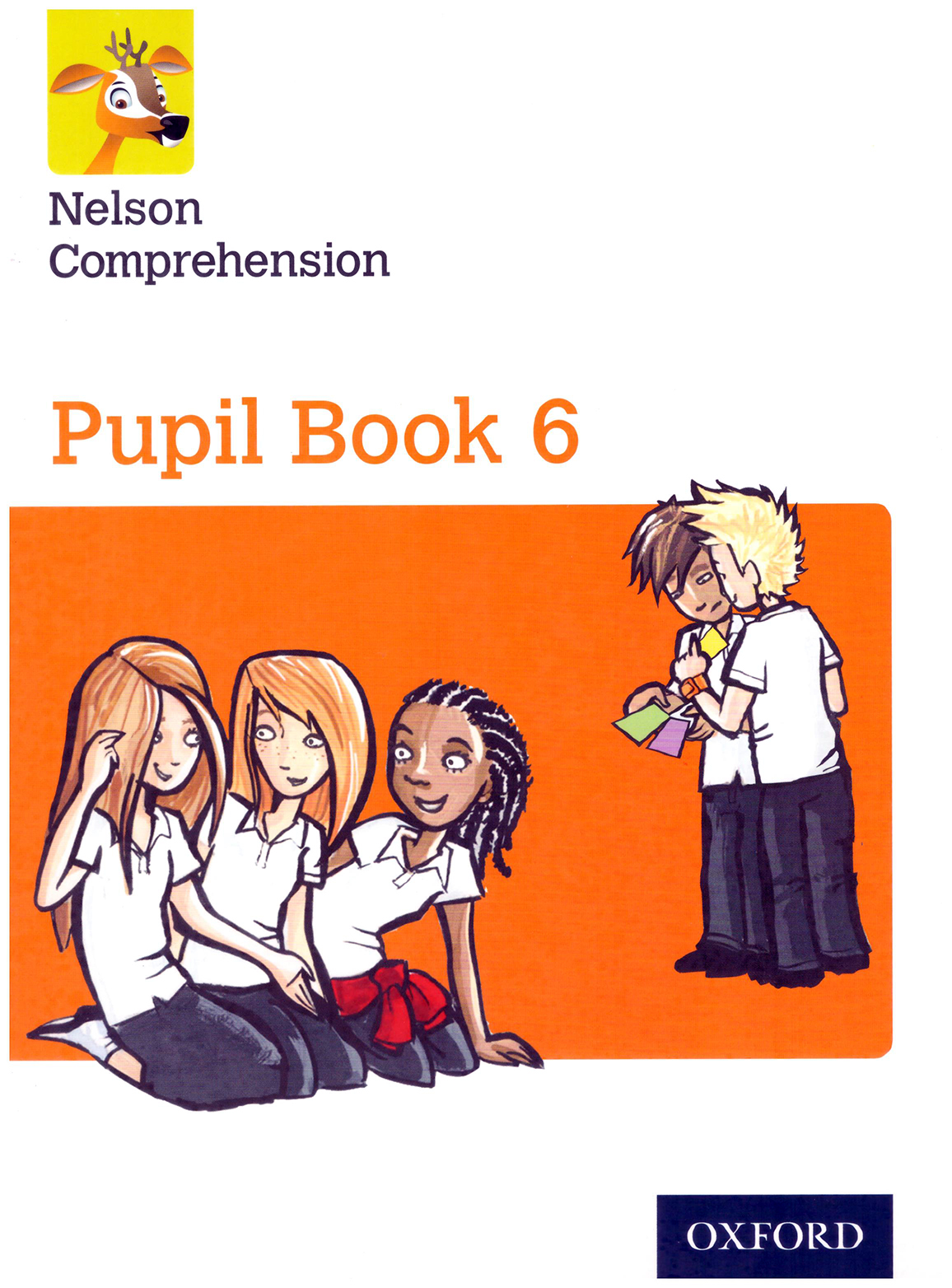 Nelson Comprehension : Pupil Book 6 Orange