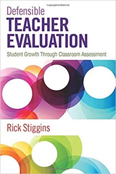 Defensible Teacher Evalution : Student Growth Through Classroom Assessment