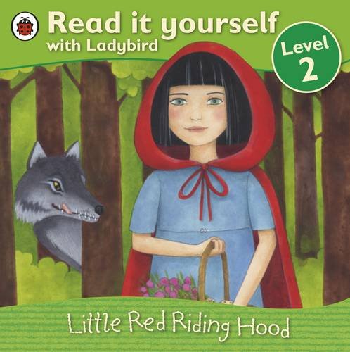 Reaqd it Yourself with Ladybird Level 2 Little Red Riding Hood