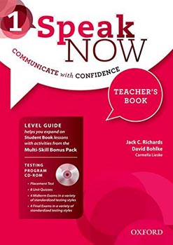 Speak Now 1 Communicate with confidence teacher's Book with Testing CD-ROM 