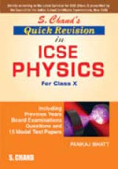 Quick Revision in ICSE Physics for Class x