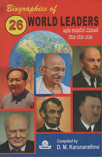 Biographies Of 26 World Leaders
