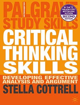 Palgrave Study Skills Critical Thinking Skills Developing Effective Analysis and Argument 
