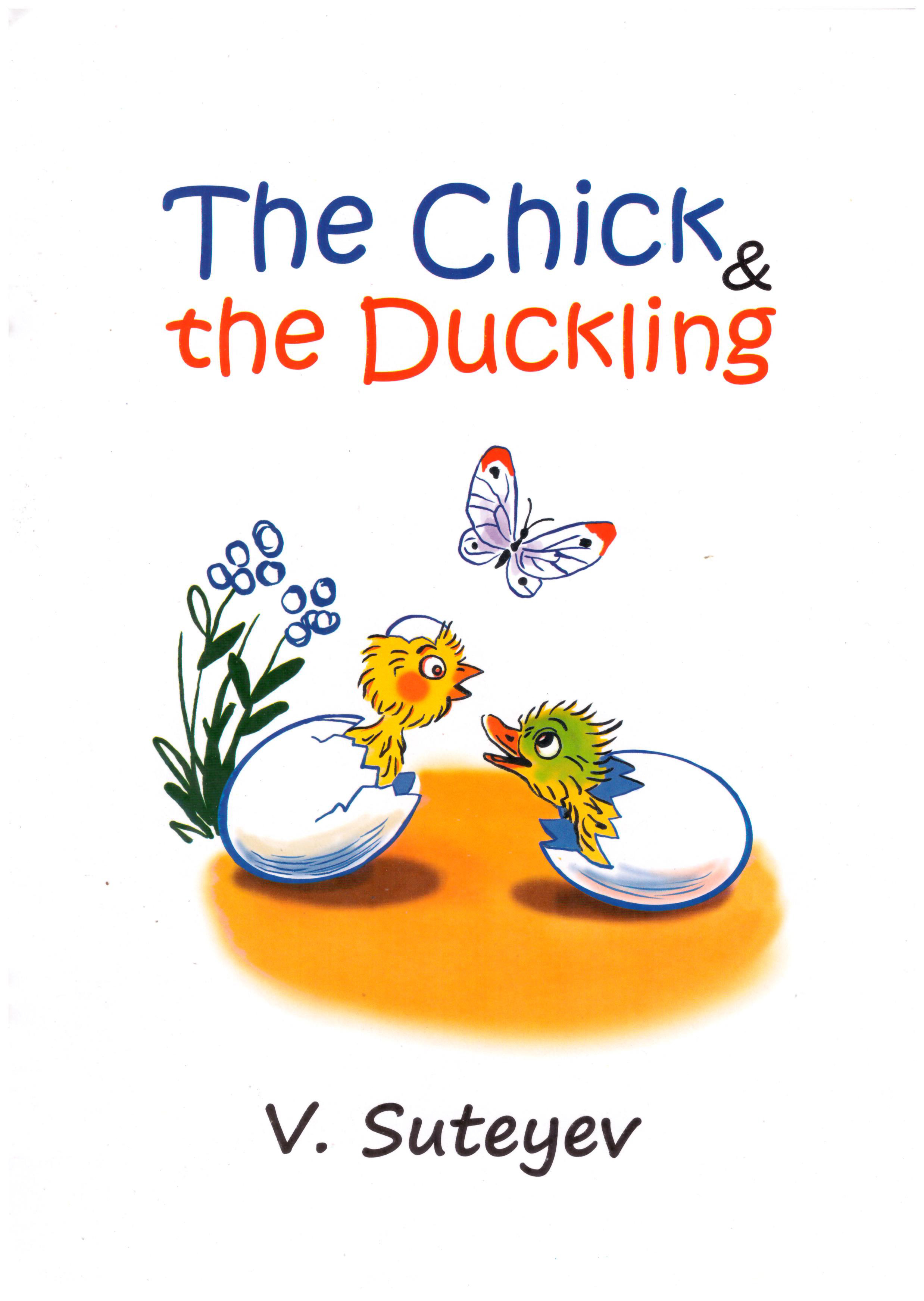 The Chick and The Duckling