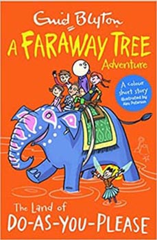 A Faraway Tree Adventure - The Land of Do-As-You-Please
