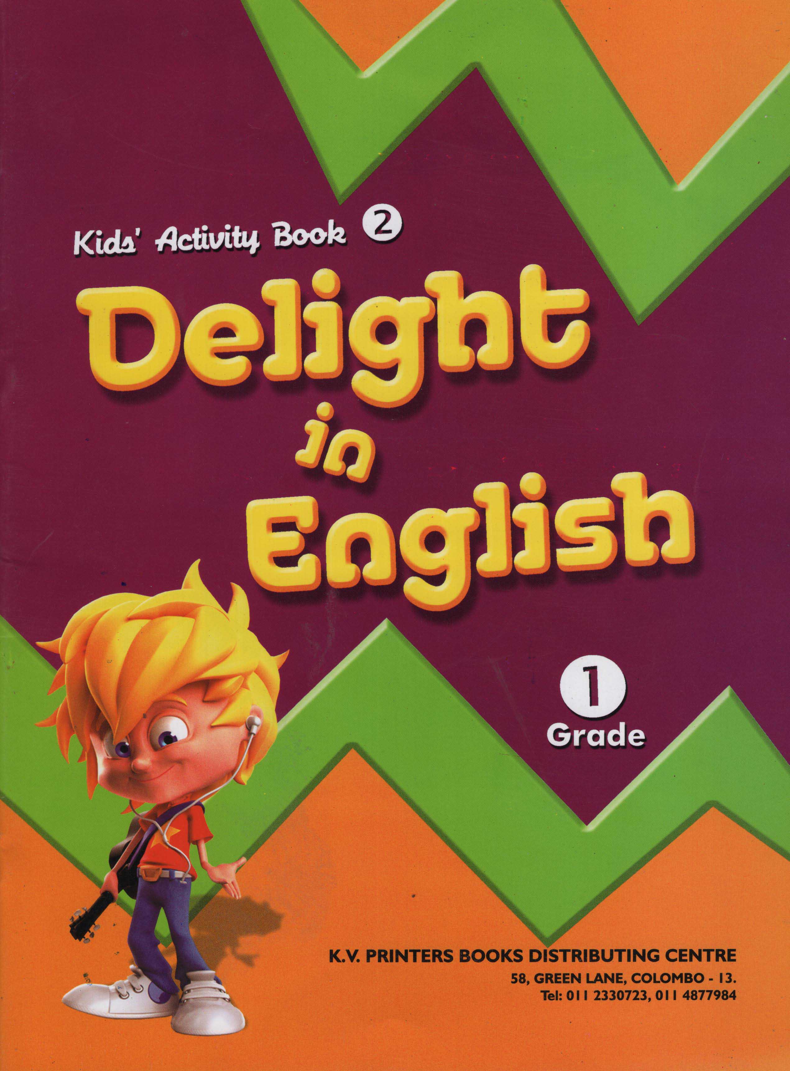 Kids Activity Book 02 - Delight in English Grade 01
