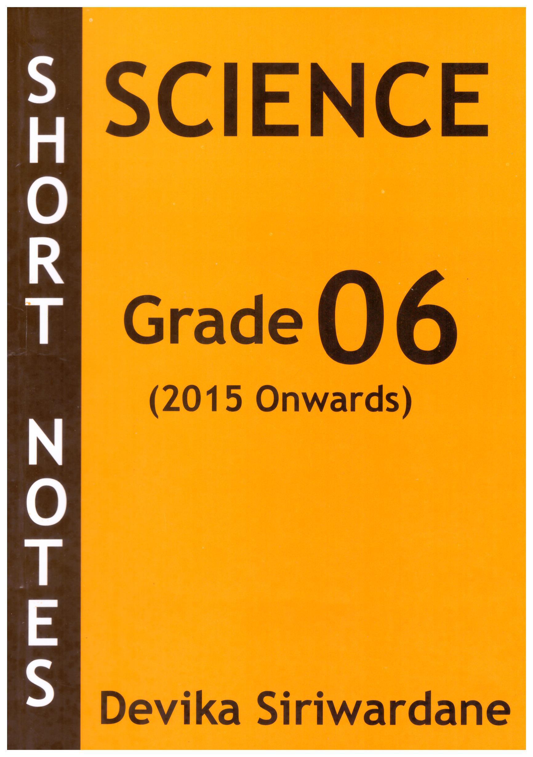 Science Grade 6 Short Notes (2015 Onwards) 