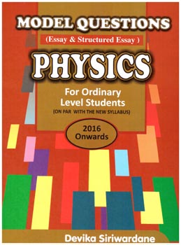 Model Questions Physics for Ordinary Level Students ( 2016 Onwards ) 
