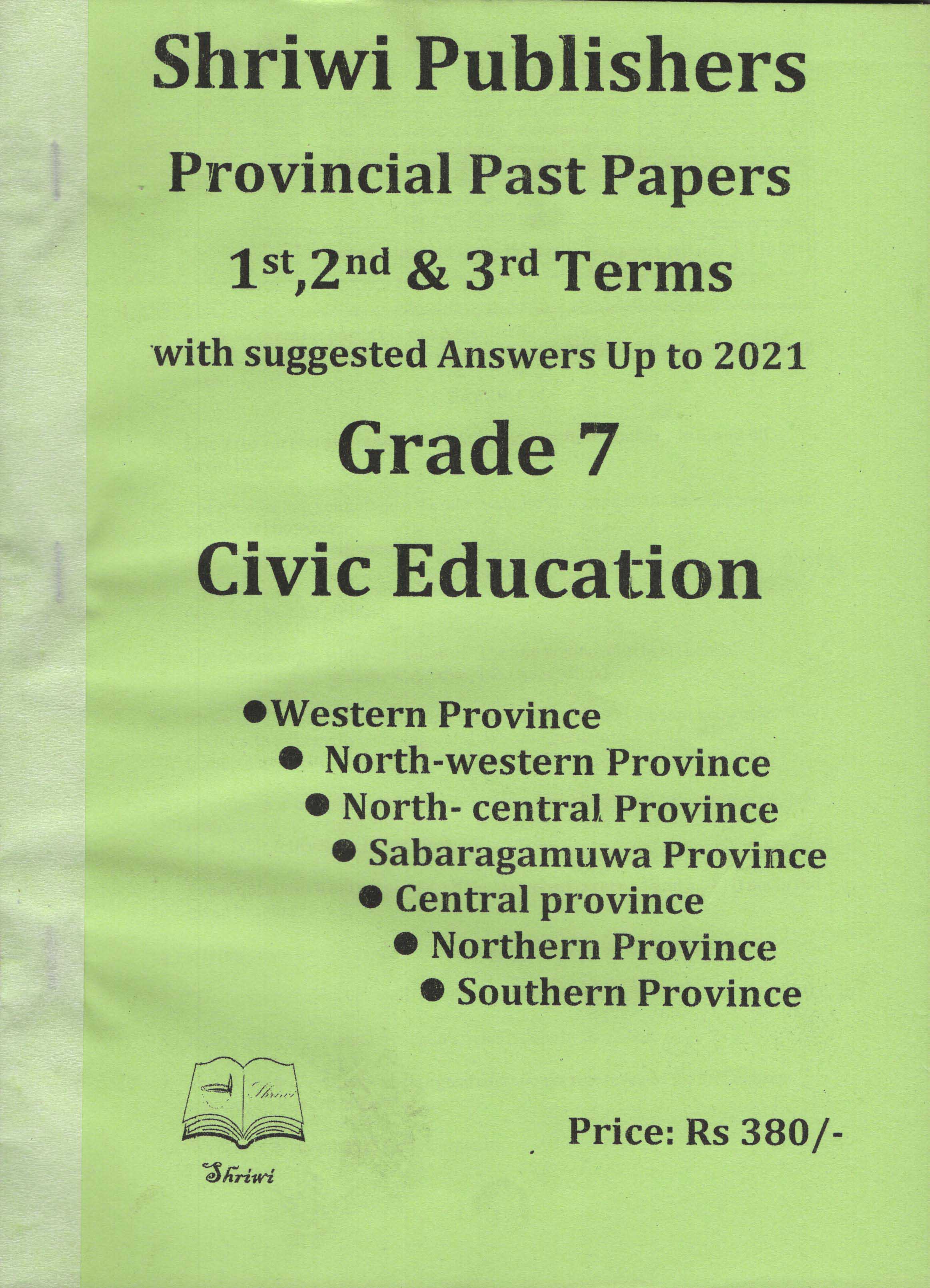 Shriwi Grade 7 Civic Education Provincial Past Papers 1st 2nd & 3rd Terms with Suggested Answers up to 2021