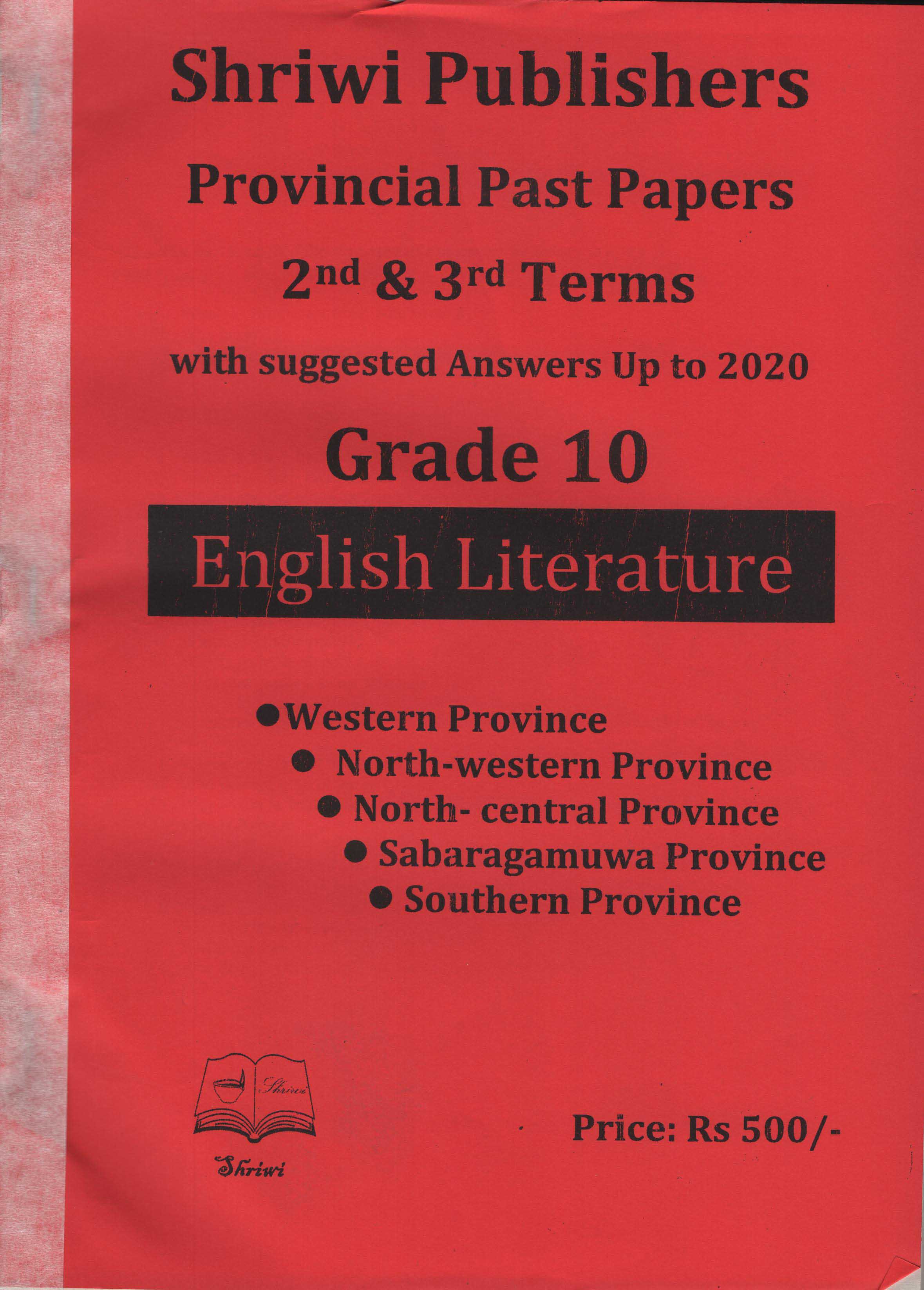 Shriwi Grade 10 English Literature Provincial Past Papers 1st, 2nd & 3rd Terms  with Suggested Answers Up to 2021 