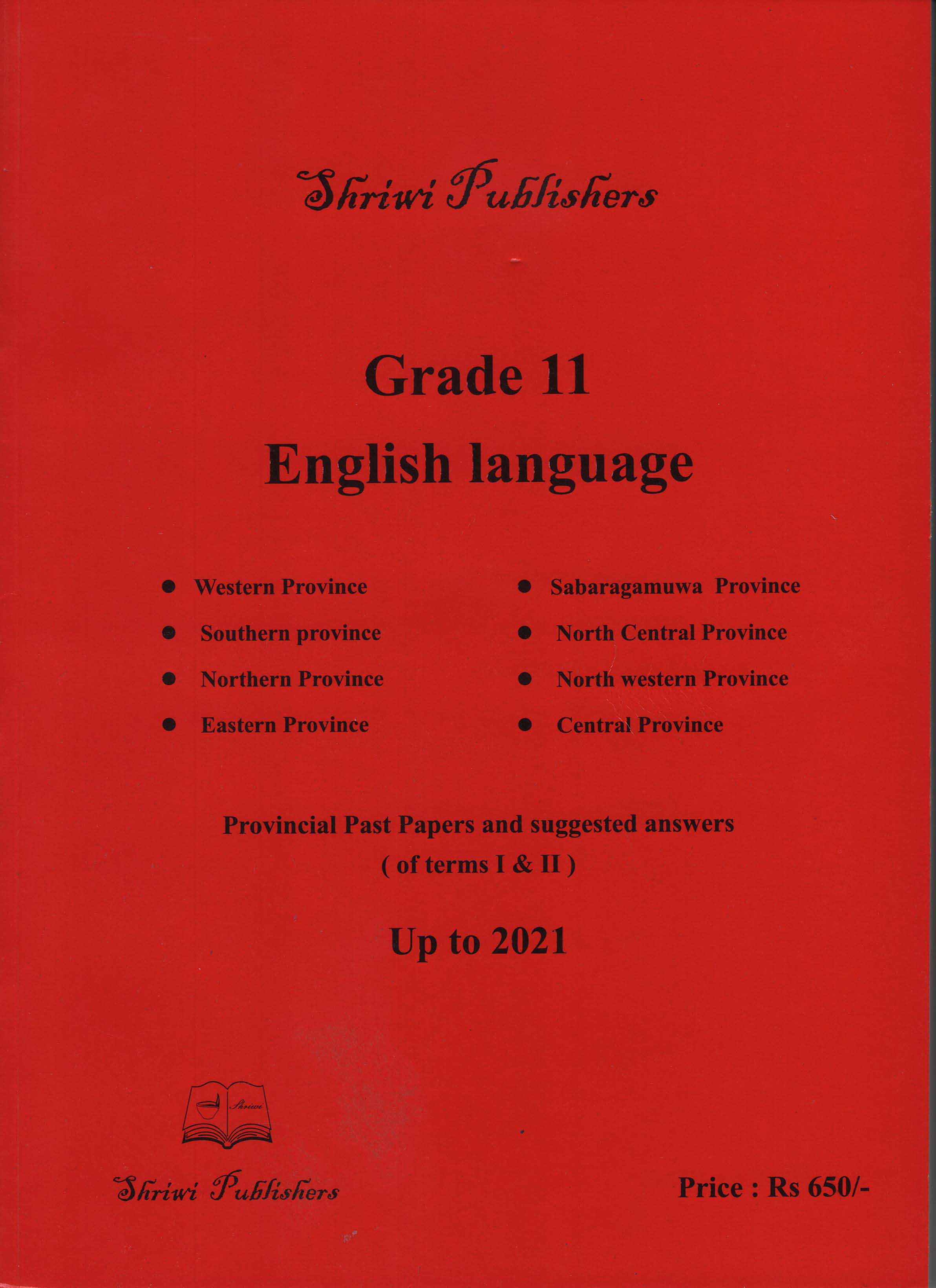 Shriwi Grade 11 English Language Provincial Past Papers 1st & 2nd Terms With Suggested Answers  Up to 2021