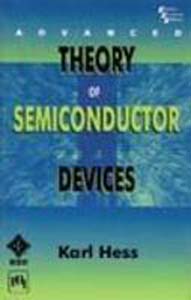 Advanced Theory of Semiconductor Devices