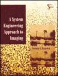 A System Engineering Approach to Imaging