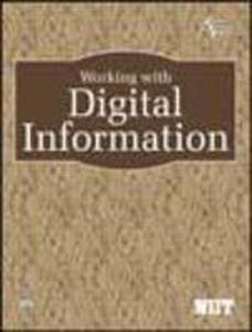 Working with Digital Information