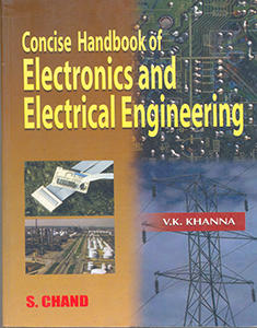 Concise Hand Book Of Eletronics and  Electrical  Engineering