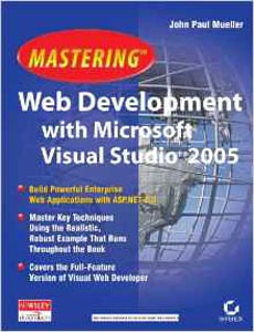 Mastering Web Development with Microsoft Visual ST Udio 2005