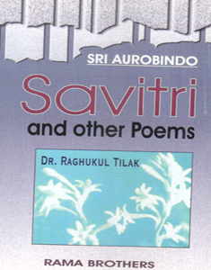 Sri Aurobindo Savitri and Other Poems